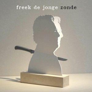 Zonde (Deluxe Edition) - CD Audio di Freek De Jonge
