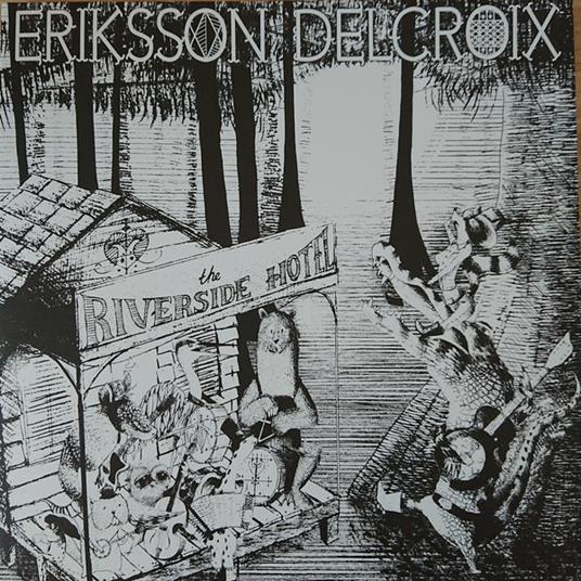 Riverside Hotel - Vinile LP di Bjorn Eriksson,Nathalie Delcroix