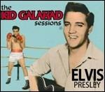 The Kid Galahad Sessions - CD Audio di Elvis Presley