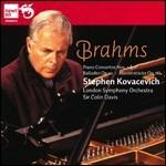Concerti per pianoforte n.1, n.2 - CD Audio di Johannes Brahms,Sir Colin Davis,Stephen Kovacevich,London Symphony Orchestra