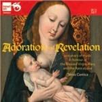 Adoratio and Revelation - CD Audio