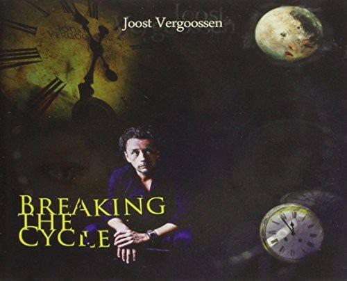 Breaking The Cycle - CD Audio di Joost Vergoossen