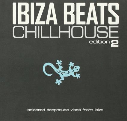 Ibiza Beats Chillhouse - CD Audio