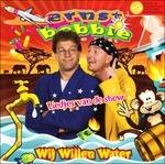 Wij Willen Water - CD Audio di Ernst Bobbie en de Rest