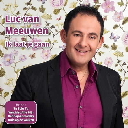Luc Van Meeuwen - CD Audio di Luc Van Meeuwen