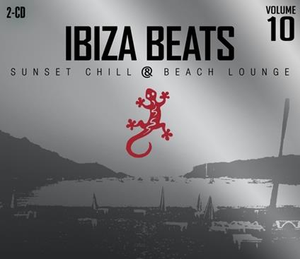Ibiza Beats 10. Sunset Chill & Beach Lounge - CD Audio