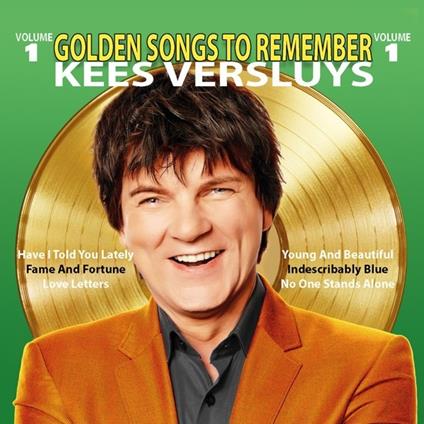 Golden Songs To Remember - CD Audio di Kees Versluys