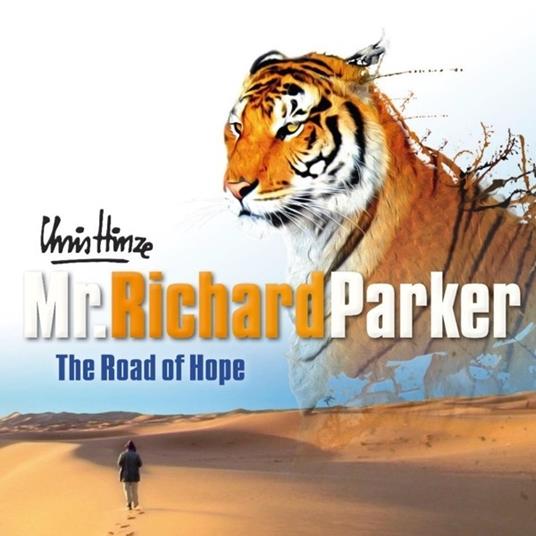 Mr Richard Parker - CD Audio di Chris Hinze