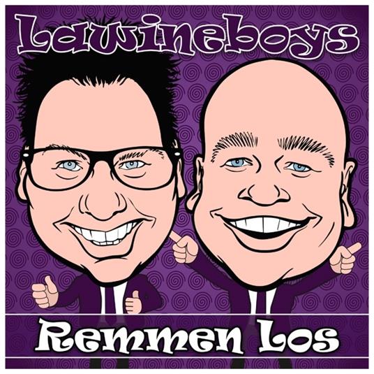 Remmen Los - CD Audio di Lawineboys
