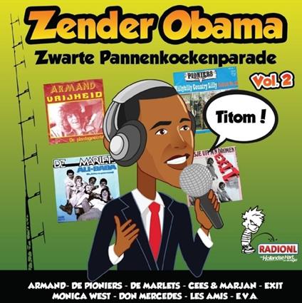 Zender Obama 2 - CD Audio
