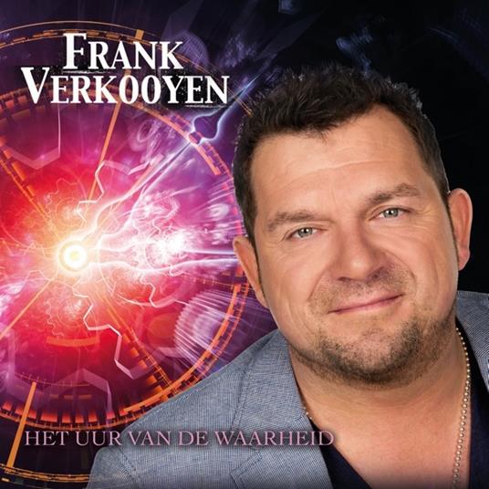 Uur Van De Waarheid - CD Audio di Frank Verkooyen