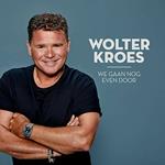 We Gaan Nog Even Door