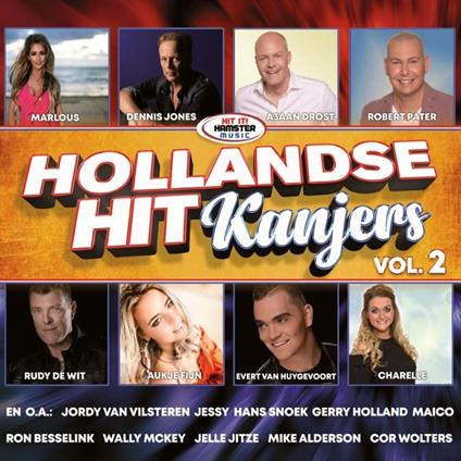 Hollandse Hit Kanjers 2 - CD Audio