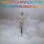 Strechin' Out (180 gr.) - Vinile LP di Bootsy's Rubber Band
