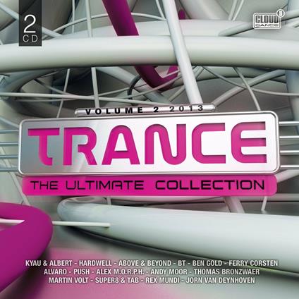 Trance. The Ultimate Collection 2013 vol.2 - CD Audio