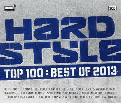 Hardstyle Top 100. Best of 2013 - CD Audio