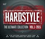 Hardstyle. The Ultimate Collection vol.1 2015 - CD Audio