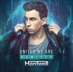 United We Are Remix - CD Audio di Hardwell