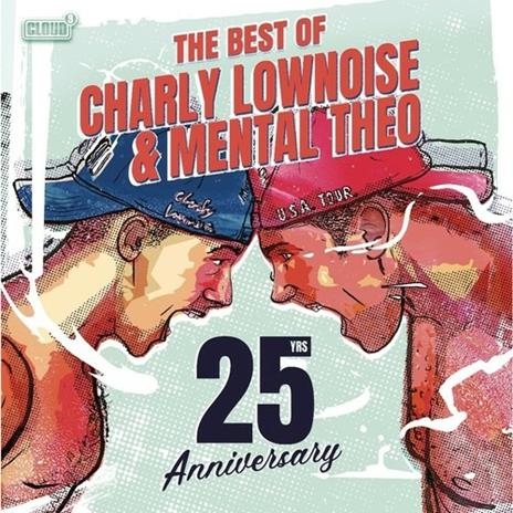 The Best of Charly Lownoise & Mental Theo (25 Anniversary Edition) - CD Audio di Charly Lownoise,Mental Theo