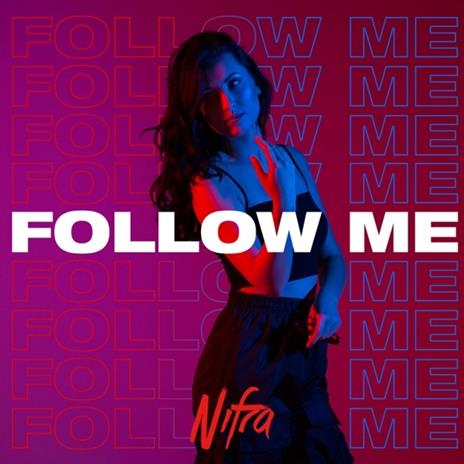Follow Me - CD Audio di Nifra