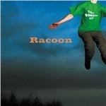 Till Monkeys Fly - CD Audio di Racoon