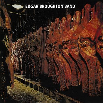 Edgar Broughton (with Bonus Tracks) - CD Audio di Edgar Broughton (Band)