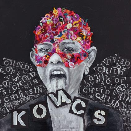 Child Of Sin - CD Audio di Kovacs