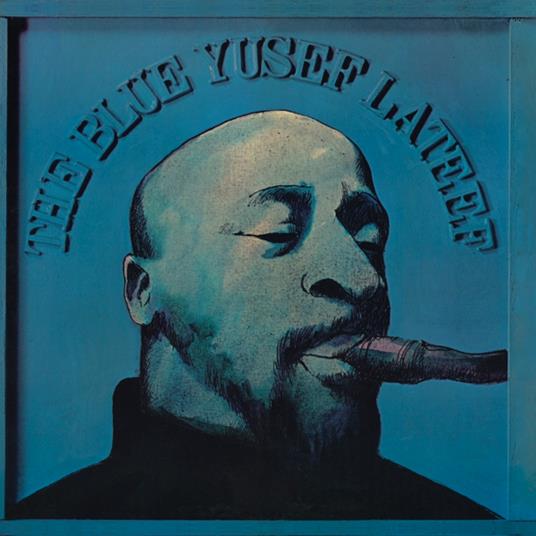 The Blue Yusef Lateef - CD Audio di Yusef Lateef