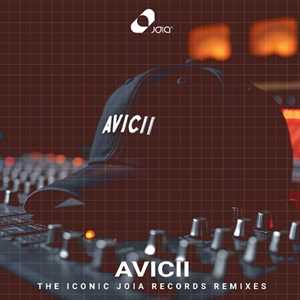 CD Avicii. The Iconic Joia Records Remixes 