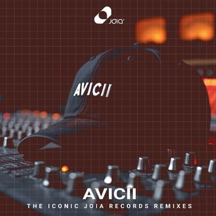 Avicii. The Iconic Joia Records Remixes - CD Audio