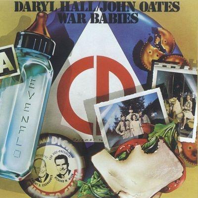 War Babies - CD Audio di Hall & Oates