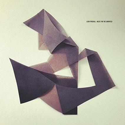 Music for the Uninvited - CD Audio di Leon Vynehall