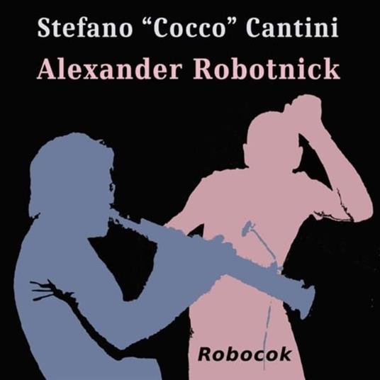 Robocok - Vinile LP di Alexander Robotnick