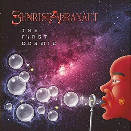 First Cosmic - CD Audio di Sunrise Auranaut