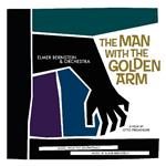 Man with the Golden Arm (Colonna sonora) (180 gr.)