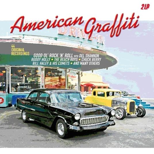 American Graffiti. Good Ol' Rock'n'Roll - Vinile LP