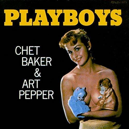 Playboys - CD Audio di Chet Baker,Art Pepper