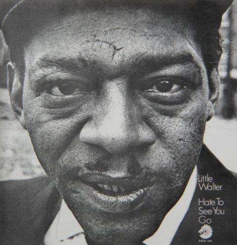 Hate To See You Go - Vinile LP di Little Walter