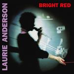 Bright Red (Ltd. Red Vinyl) (feat. Lou Reed)