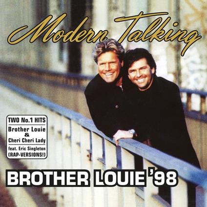 Brother Louie '98 - Vinile LP di Modern Talking