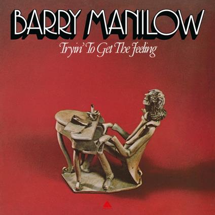 Tryin' To Get The Feeling - Vinile LP di Barry Manilow