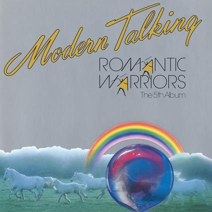 Romantic Warriors - Vinile LP di Modern Talking