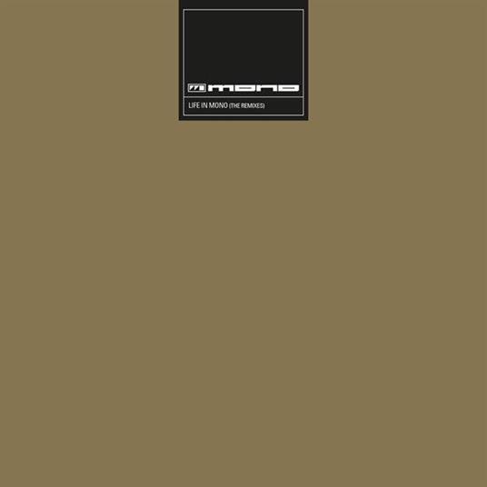 Mono - Life In Mono (The Remixes) - Vinile LP di Mono