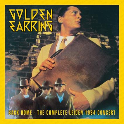Back Home-Complete Leiden 1984 Concert - Vinile LP di Golden Earring