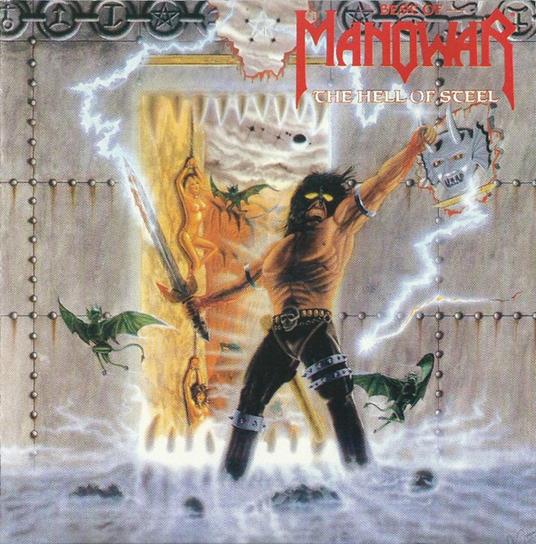 The Hell Of Steel - Best Of - Vinile LP di Manowar