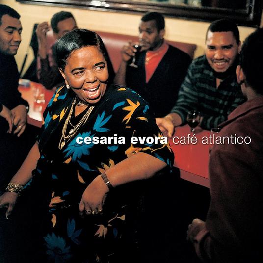 Cafe Atlantico - Vinile LP di Cesaria Evora
