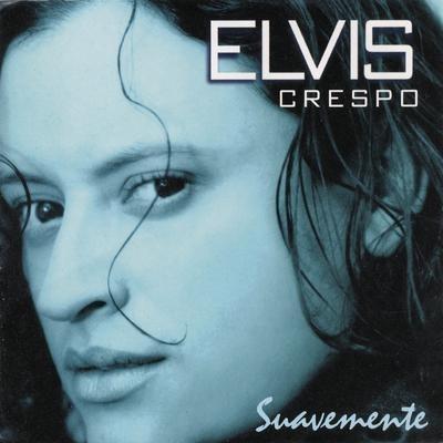 Suavemente - Vinile LP di Elvis Crespo