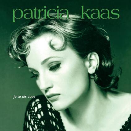 Je Te Dis Vous - Vinile LP di Patricia Kaas