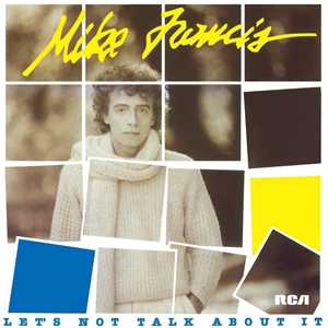Vinile Let's Not Talk About It Mike Francis