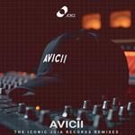 Avicii. The Iconic Joia Records Remixes